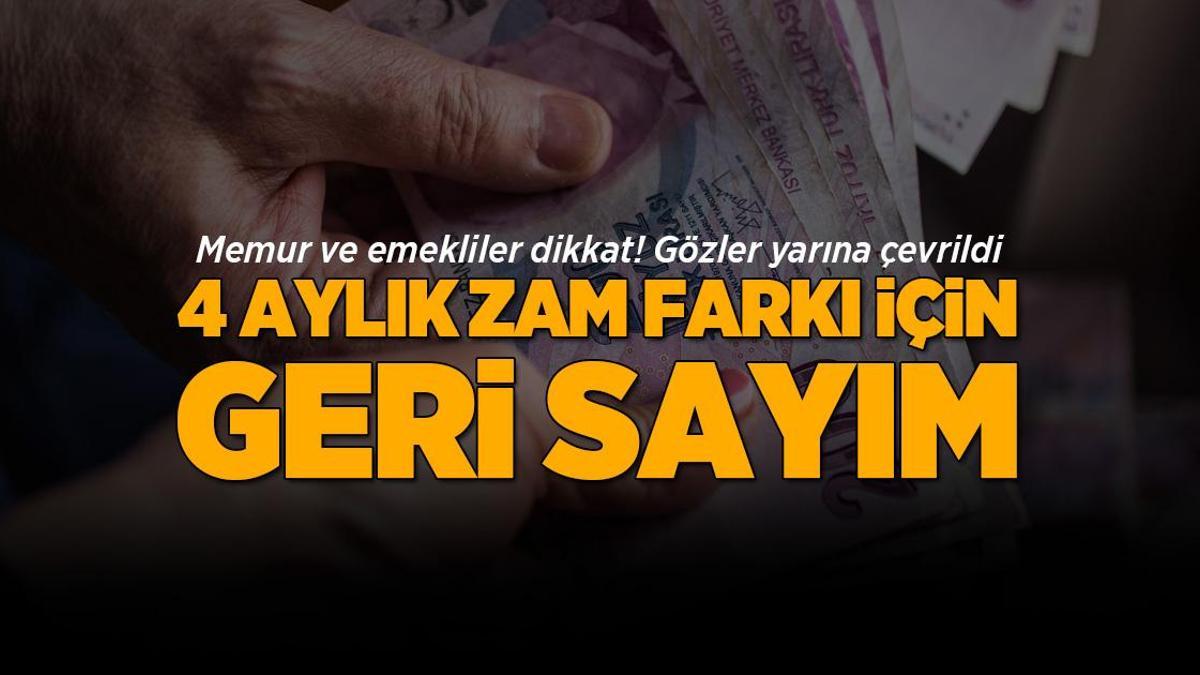 Ekonomi haberleri! 4 aylık zam farkı kaç olacak? Memur ve emekliler temmuzda ne kadar zam alacak?