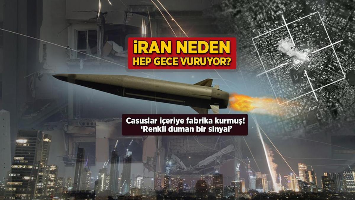 İran neden hep gece vuruyor? Casuslar içeriye fabrika kurmuş: 'Renkli duman bir sinyal'