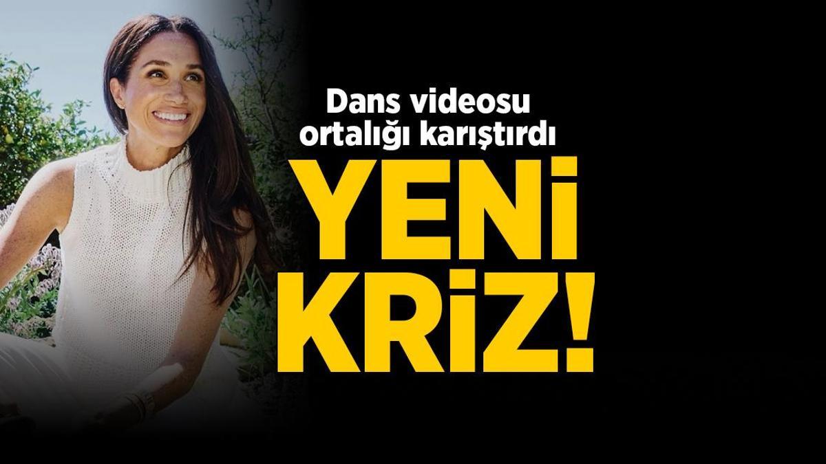 Kraliyet ailesinde yeni kriz! Meghan Markle'nin dans videosu ortalığı karıştırdı