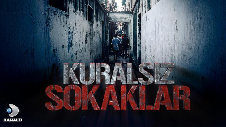 Kuralsız Sokaklar izleyiciden tam not aldı!