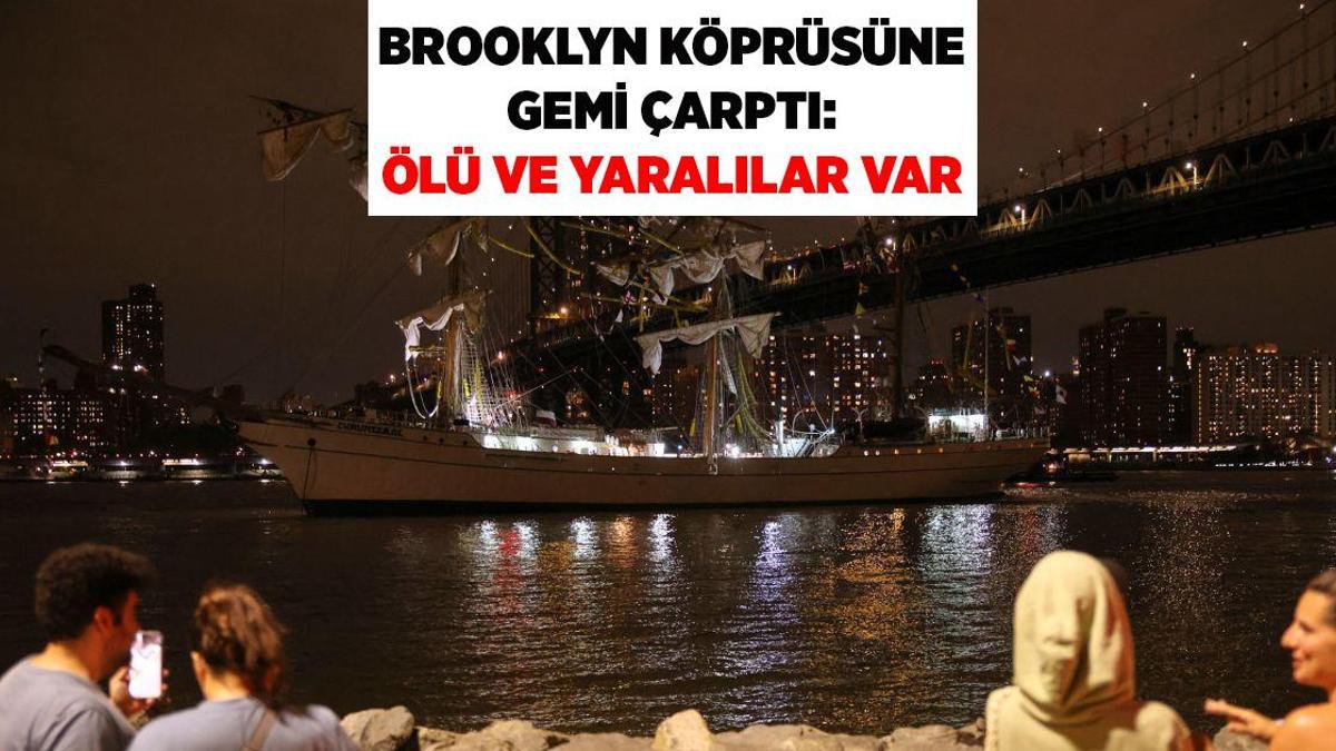 Meksika Donanmasına ait yelkenli gemi New York Brooklyn Köprüsü'ne çarptı: Ölü ve yaralılar var