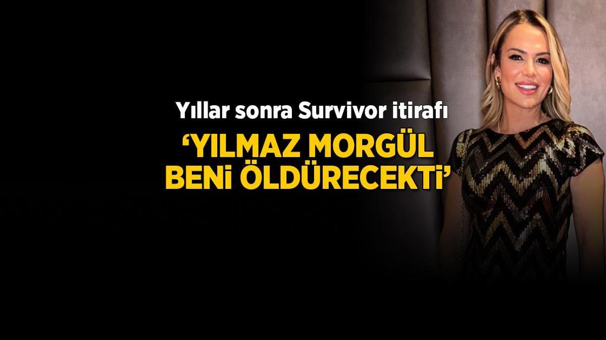 Nagihan Karadere'den Survivor 2016 itirafı! 'Yılmaz Morgül beni öldürecekti'