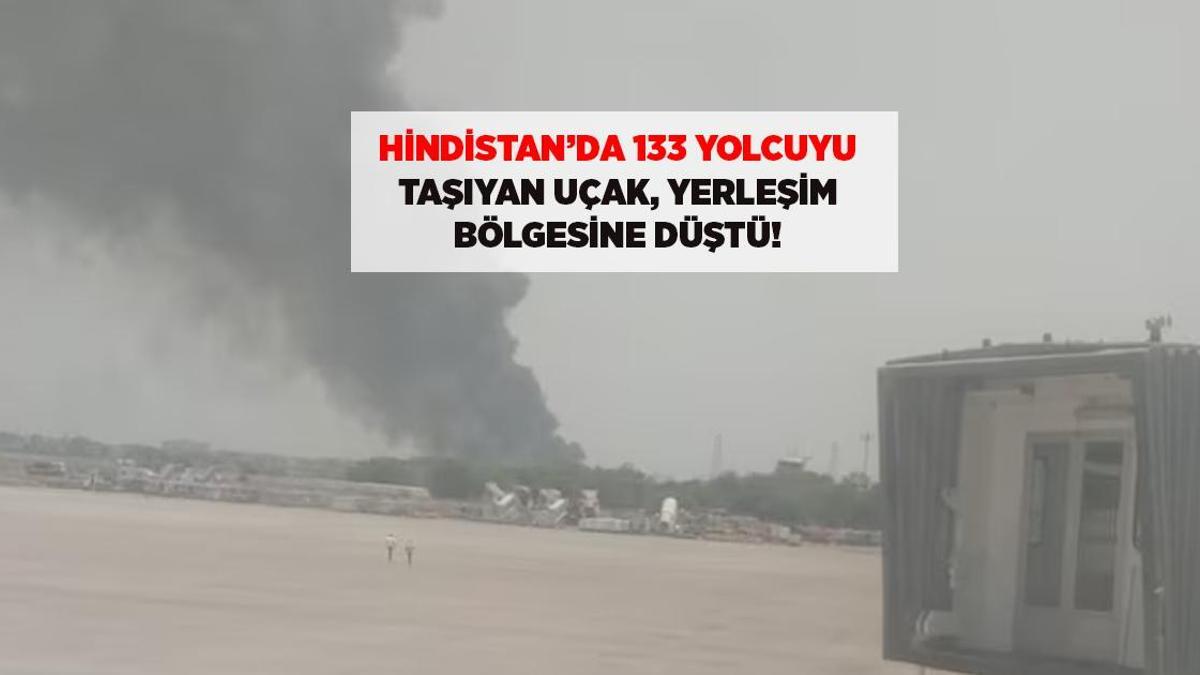 SON DAKİKA HABERLERİ: HİNDİSTAN'DA YOLCU UÇAĞI DÜŞTÜ