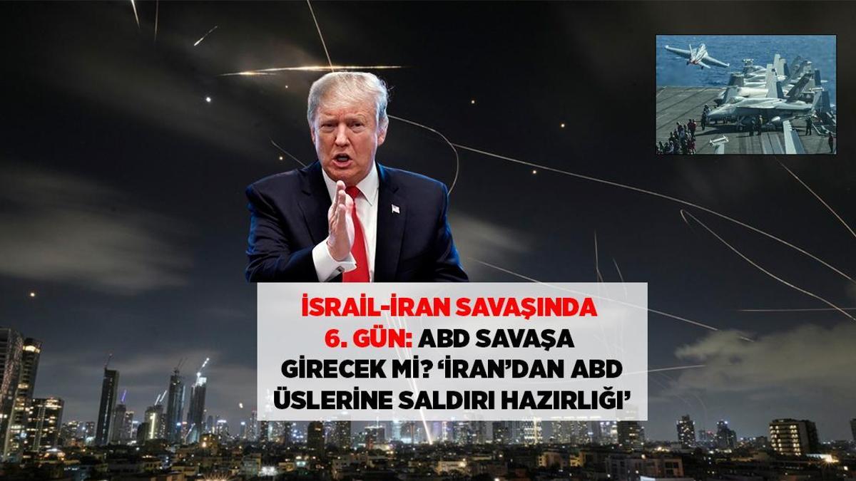 SON DAKİKA HABERLERİ: İSRAİL-İRAN SAVAŞINDA SON DURUM, 'İRAN ABD ÜSLERİNE FÜZE HAZIRLIYOR', TRUMP'TAN ŞOK AÇIKLAMALAR