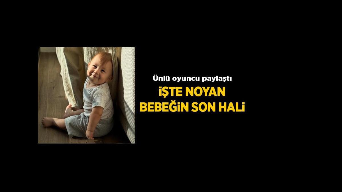 Son Haberler: Berkay Hardal Instagram'dan paylaştı! İşte Noyan bebeğin son hali