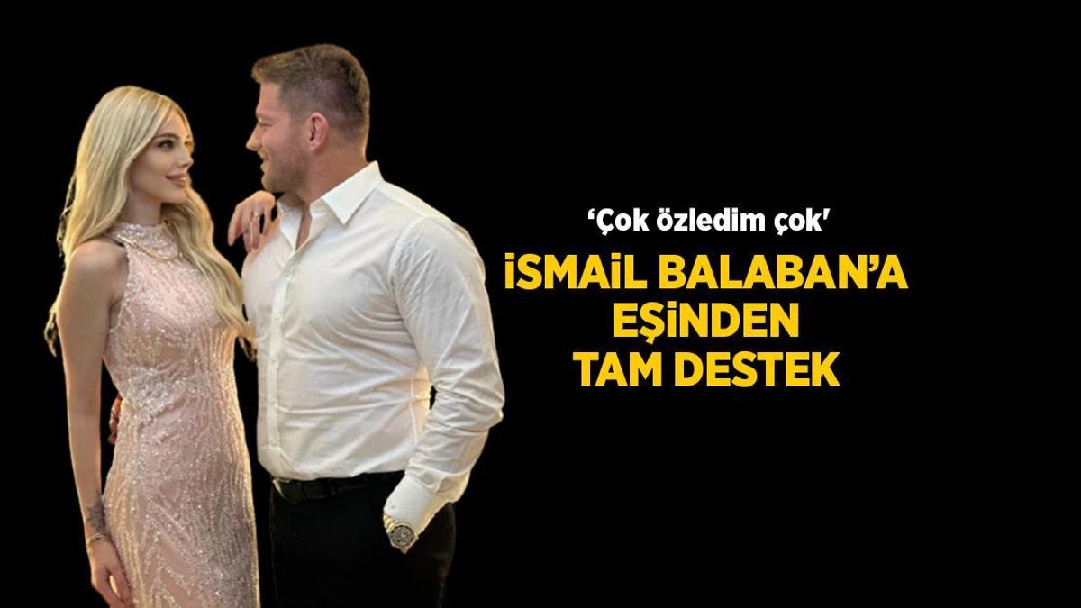 Survivor haberleri: Survivor İsmail Balaban'ın eşi İlayda Şeker'den romantik paylaşım!
